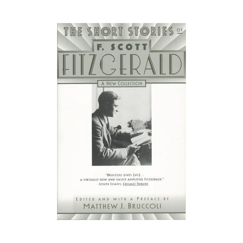 The Short Stories of F. Scott Fitzgerald - by  F Scott Fitzgerald & Matthew J Bruccoli (Paperback), 1 of 2