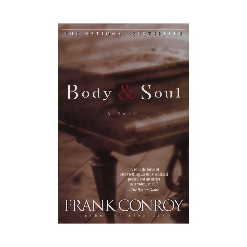 Body & Soul - by  Frank Conroy (Paperback), 1 of 2