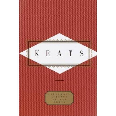 Keats: Poems - (Everyman's Library Pocket Poets) by  John Keats (Hardcover)