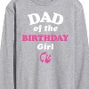 Men's - Barbie - Dad of The Birthday Girl Long Sleeve Graphic T-Shirt - 2 of 4