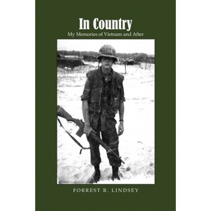 In Country - by Forrest R Lindsey - 1 of 1