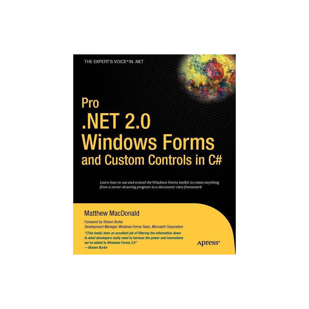 ISBN 9781590594391 product image for Pro .Net 2.0 Windows Forms and Custom Controls in C# - (Expert's Voice in .NET)  | upcitemdb.com