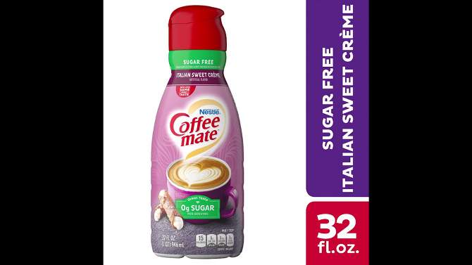 Coffee mate Zero Sugar Italian Sweet Cr&#232;me Coffee Creamer - 32 fl oz, 2 of 18, play video