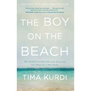 The Boy on the Beach - by  Tima Kurdi (Paperback) - 1 of 1