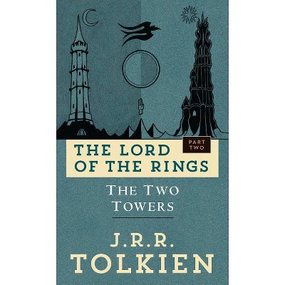 The Two Towers - (Lord of the Rings) by  J R R Tolkien (Paperback)