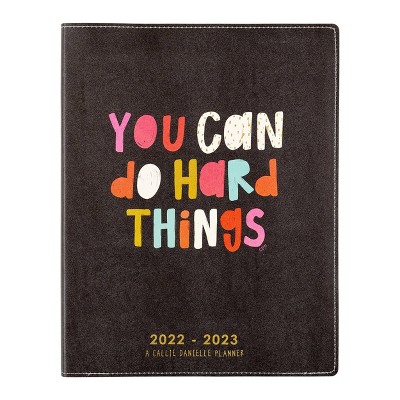 2022-23 Academic Planner Vegan Leather Flex Cover You Can Do Hard Things - Callie Danielle