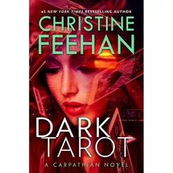 Dark Tarot - (Carpathian Novel) by Christine Feehan