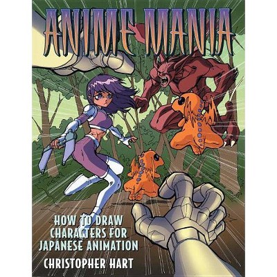Anime Mania Christopher Hart Titles By Christopher Hart Paperback Target