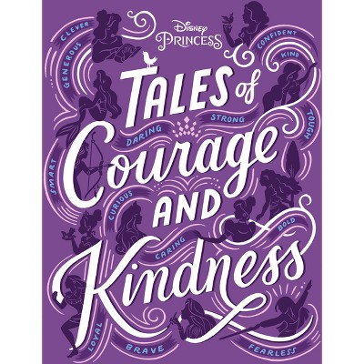 disney princess tales of courage and kindness