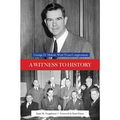 A Witness to History - (Plains Histories) by  Janet M Neugebauer (Hardcover)