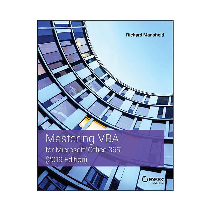 Mastering VBA for Microsoft Office 365 - 4th Edition by  Richard Mansfield (Paperback), 1 of 2