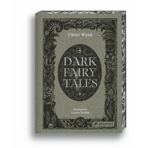 Dark Fairy Tales - by  Viktor Wynd (Hardcover) - 1 of 1