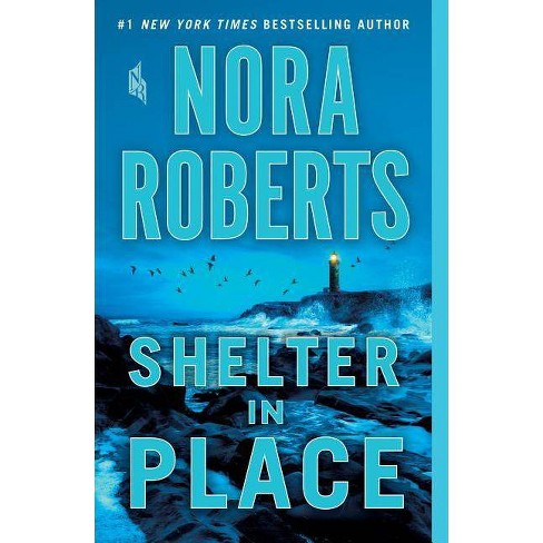 shelter in place nora roberts