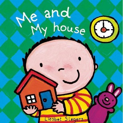 Me and My House - (Me and the World) (Hardcover)