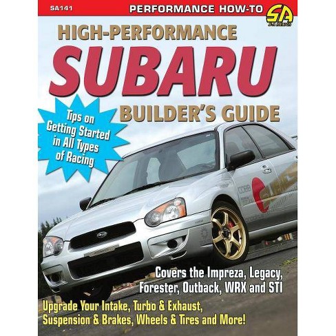 High Performance Subaru Builder S Guide By Jeff Zurschmeide Paperback