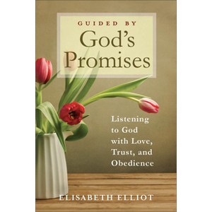 Guided by God's Promises - by  Elisabeth Elliot (Paperback) - 1 of 1