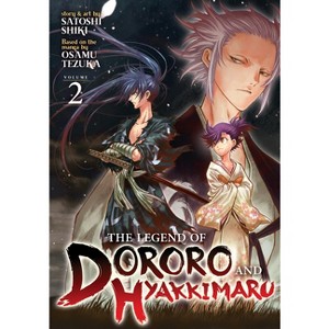 The Legend of Dororo and Hyakkimaru Vol. 2 - by  Osamu Tezuka (Paperback) - 1 of 1