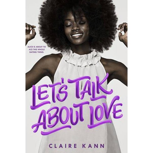 Let's Talk about Love - by Claire Kann - image 1 of 1