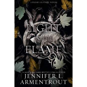 A Light in the Flame - (Flesh and Fire) by Jennifer L Armentrout