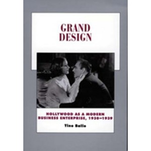 Grand Design - (History of the American Cinema) by  Tino Balio (Paperback) - 1 of 1