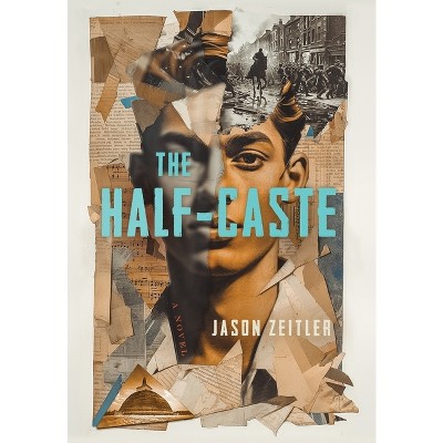 The Half-Caste - by Jason Zeitler