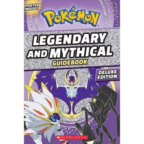 Legendary And Mythical Guidebook Deluxe Pokmon By Simcha Whitehill Paperback Target - pokemon games on roblox legendary for starter roblox music