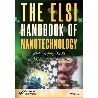 The Elsi Handbook of Nanotechnology - by  Chaudhery Mustansar Hussain (Hardcover)