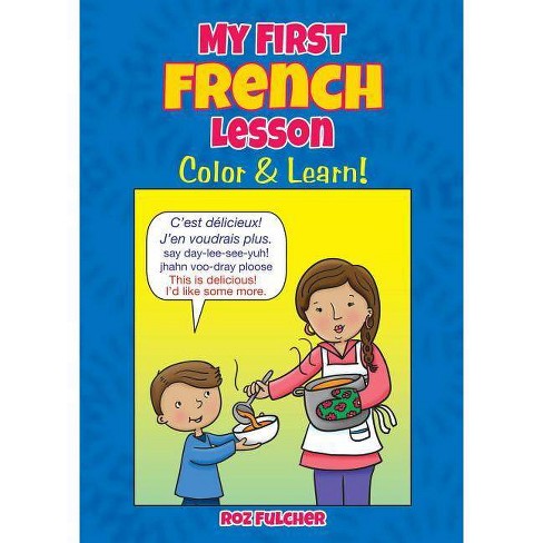 My First French Lesson Dover Children S Bilingual Coloring Book Paperback Target