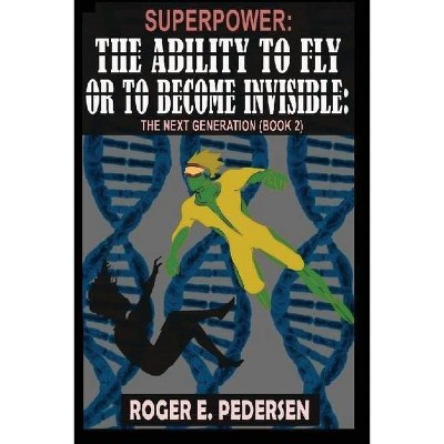 SuperPower - by  Roger E Pedersen (Paperback)