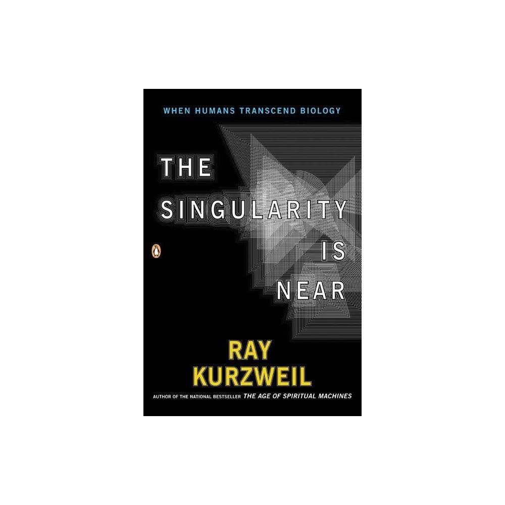 The Singularity Is Near - by Ray Kurzweil (Paperback) About the Book In his latest, thrilling foray into the future, a great inventor and futurist envisions an event--the  singularity --in which technological change bes so rapid and so profound that human bodies and brains will merge with machines. Book Synopsis  Startling in scope and bravado.  --Janet Maslin, The New York Times  Artfully envisions a breathtakingly better world.  --Los Angeles Times  Elaborate, smart and persuasive.  --The Boston Globe  A pleasure to read.  --The Wall Street Journal One of CBS News's Best Fall Books of 2005 - Among St Louis Post-Dispatch's Best Nonfiction Books of 2005 - One of Amazon.com's Best Science Books of 2005 A radical and optimistic view of the future course of human development from the bestselling author of How to Create a Mind and The Singularity is Nearer who Bill Gates calls  the best person I know at predicting the future of artificial intelligence  For over three decades, Ray Kurzweil has been one of the most respected and provocative advocates of the role of technology in our future. In his classic The Age of Spiritual Machines, he argued that computers would soon rival the full range of human intelligence at its best. Now he examines the next step in this inexorable evolutionary process: the union of human and machine, in which the knowledge and skills embedded in our brains will be combined with the vastly greater capacity, speed, and knowledge-sharing ability of our creations. Review Quotes  Anyone can grasp Mr. Kurzweil's main idea: that mankind's technological knowledge has been snowballing, with dizzying prospects for the future. The basics are clearly expressed. But for those more knowledgeable and inquisitive, the author argues his case in fascinating detail . . . . The Singularity Is Near is startling in scope and bravado.  --Janet Maslin, The New York Times  Filled with imaginative, scientifically grounded speculation . . . . The Singularity Is Near is worth reading just for its wealth of information, all lucidly presented . . . . [It's] an important book. Not everything that Kurzweil predicts may come to pass, but a lot of it will, and even if you don't agree with everything he says, it's all worth paying attention to.  --The Philadelphia Inquirer  [An] exhilarating and terrifyingly deep look at where we are headed as a species . . . . Mr. Kurzweil is a brilliant scientist and futurist, and he makes a compelling and, indeed, a very moving case for his view of the future.  --The New York Sun  Compelling.  --San Jose Mercury News  Kurzweil links a projected ascendance of artificial intelligence to the future of the evolutionary process itself. The result is both frightening and enlightening . . . . The Singularity Is Near is a kind of encyclopedic map of what Bill Gates once called 'the road ahead.'  --The Oregonian  A clear-eyed, sharply-focused vision of the not-so-distant future.  --The Baltimore Sun  This book offers three things that will make it a seminal document. 1) It brokers a new idea, not widely known, 2) The idea is about as big as you can get: the Singularity--all the change in the last million years will be superceded by the change in the next five minutes, and 3) It is an idea that demands informed response. The book's claims are so footnoted, documented, graphed, argued, and plausible in small detail, that it requires the equal in response. Yet its claims are so outrageous that if true, it would mean . . . well . . . the end of the world as we know it, and the beginning of utopia. Ray Kurzweil has taken all the strands of the Singularity meme circulating in the last decades and has united them into a single tome which he has nailed on our front door. I suspect this will be one of the most cited books of the decade. Like Paul Ehrlich's upsetting 1972 book Population Bomb, fan or foe, it's the wave at epicenter you have to start with.  --Kevin Kelly, founder of Wired  Really, really out there. Delightfully so.  --Businessweek.com  Stunning, utopian vision of the near future when machine intelligence outpaces the biological brain and what things may look like when that happens . . . . Approachable and engaging.  --the unofficial Microsoft blog  One of the most important thinkers of our time, Kurzweil has followed up his earlier works . . . with a work of startling breadth and audacious scope.  --newmediamusings.com  An attractive picture of a plausible future.  --Kirkus Reviews  Kurzweil is a true scientist--a large-minded one at that . . . . What's arresting isn't the degree to which Kurzweil's heady and bracing vision fails to convince--given the scope of his projections, that's inevitable--but the degree to which it seems downright plausible.  --Publishers Weekly (starred review)  [T]hroughout this tour de force of boundless technological optimism, one is impressed by the author's adamantine intellectual integrity . . . . If you are at all interested in the evolution of technology in this century and its consequences for the humans 