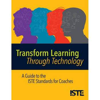 Transform Learning Through Technology - by  Helen Crompton (Paperback)