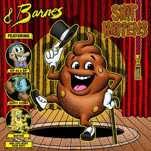 & Barnes - Sh!t Happens () (Vinyl) - 1 of 1