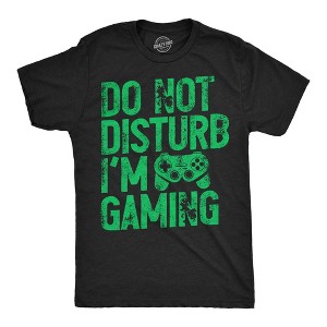 Mens Funny T Shirts Do Not Disturb Im Gaming Sarcastic Gamer Graphic Novelty Tee for Men - Crazy Dog Men's T Shirt - 1 of 4