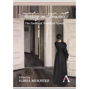 Thinking on Thresholds - by  Subha Mukherji (Paperback) - 1 of 1