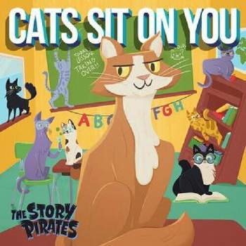Story Pirates - Cats Sit On You (CD)