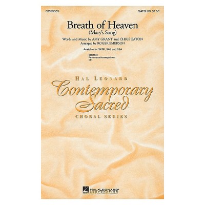 Hal Leonard Breath of Heaven (Mary's Song) SATB by Amy Grant arranged by Roger Emerson