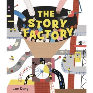 The Story Factory - by  Jam Dong (Hardcover) - 1 of 1