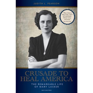 Crusade to Heal America - by  Judith L Pearson (Hardcover) - 1 of 1