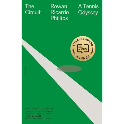 The Circuit - By Rowan Ricardo Phillips (paperback) : Target