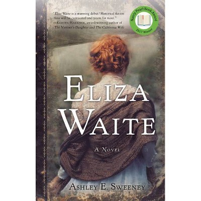 Eliza Waite - by  Ashley Sweeney (Paperback)