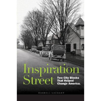 Inspiration Street - by  Darrell Laurant (Paperback)