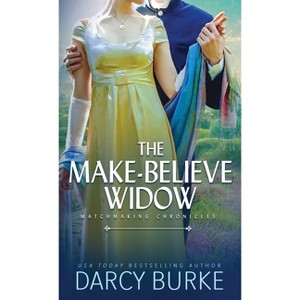 The Make-Believe Widow - by  Darcy Burke (Paperback) - 1 of 1