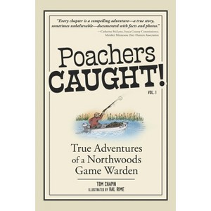 Poachers Caught! - 2nd Edition by  Tom Chapin (Paperback) - 1 of 1