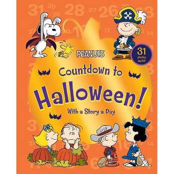 Countdown to Halloween! - (Peanuts) by  Charles M Schulz (Hardcover)