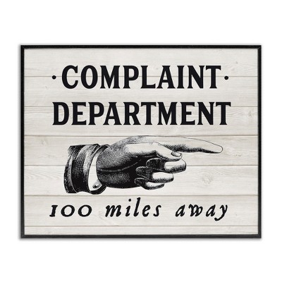 Stupell Industries Complaint Department 100 Miles Away, 30" x 24"