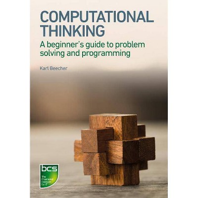 Computational Thinking - by  Karl Beecher (Paperback)