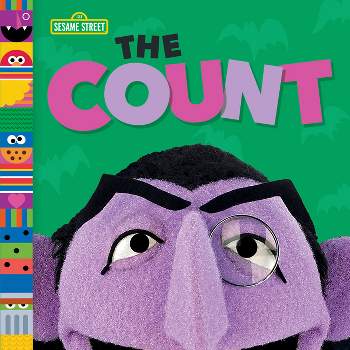 The Count (Sesame Street Friends) - by  Andrea Posner-Sanchez (Board Book)