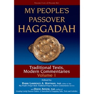 My People's Passover Haggadah Vol 1 - by  David Arnow & Lawrence A Hoffman (Paperback) - 1 of 1