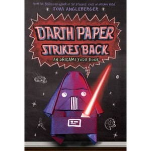 Darth Paper Strikes Back ( Origami Yoda) (Hardcover) by Tom Angleberger - 1 of 1