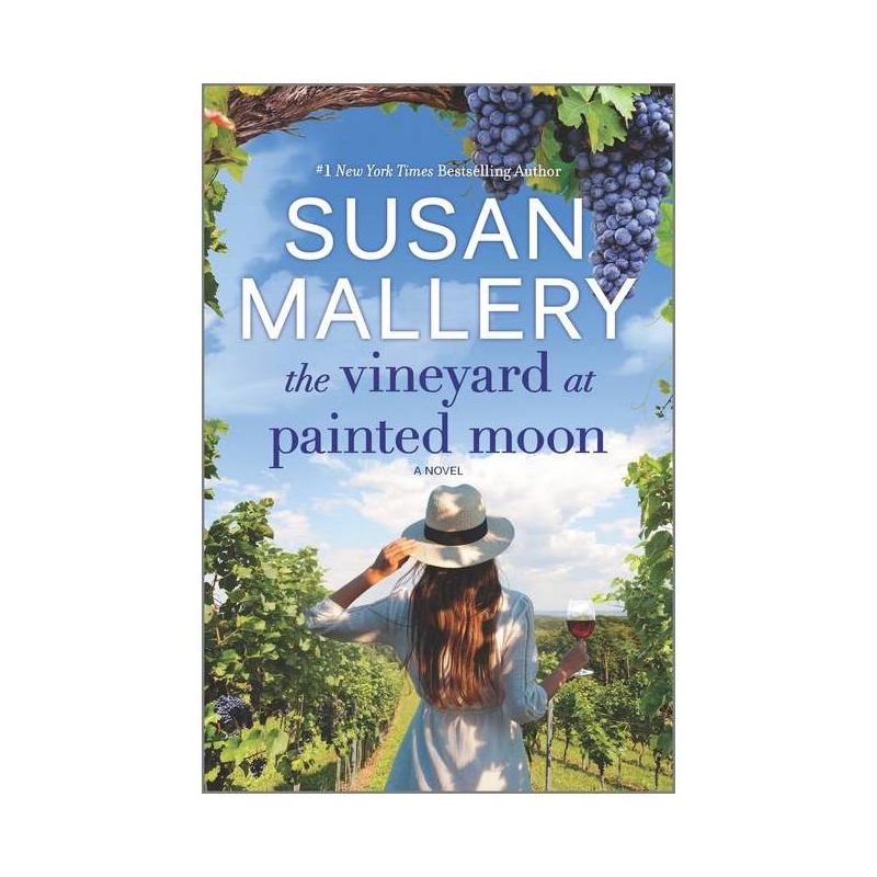 The Vineyard at Painted Moon - by Susan Mallery, 1 of 4